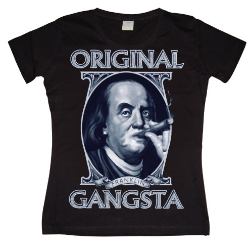Franklin The Original Gangsta Girly T-shirtq