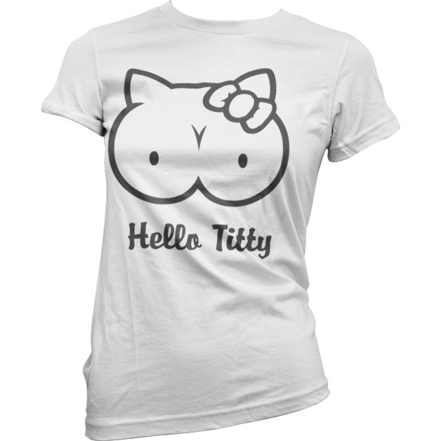Hello Titty Girly T-Shirt
