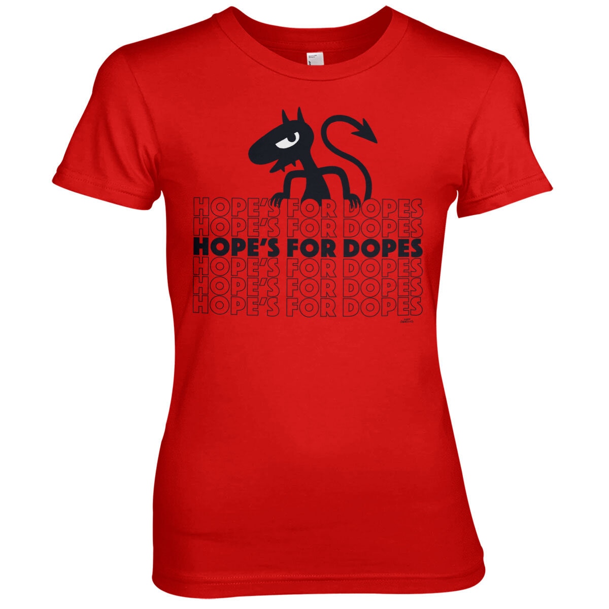 Hope's For Dope's Girly Tee