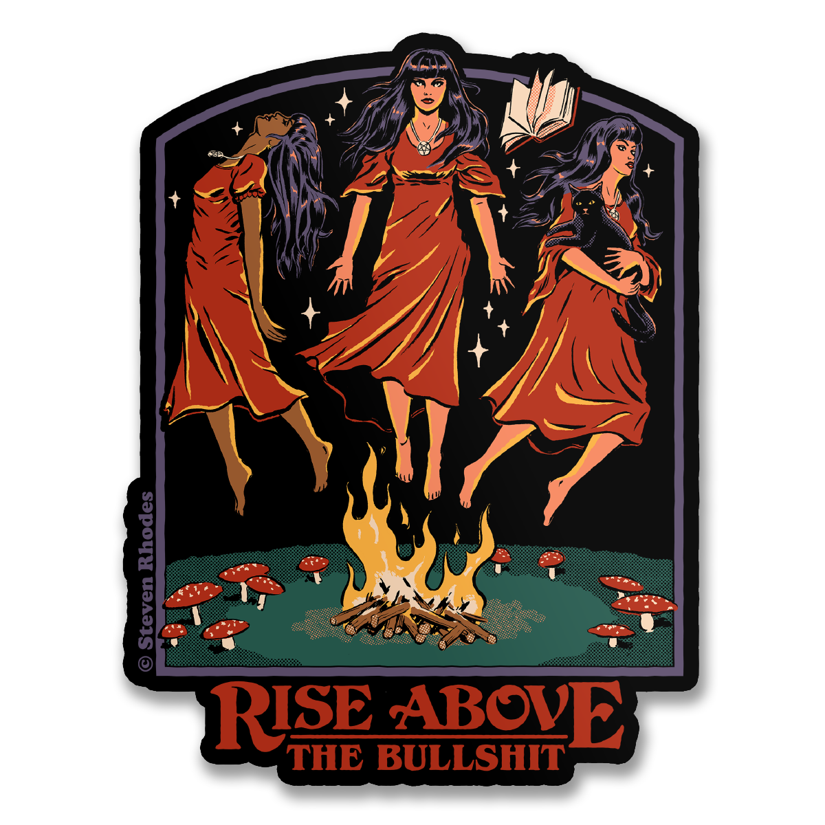 Steven Rhodes - Rise Above The Bullsh*t Sticker