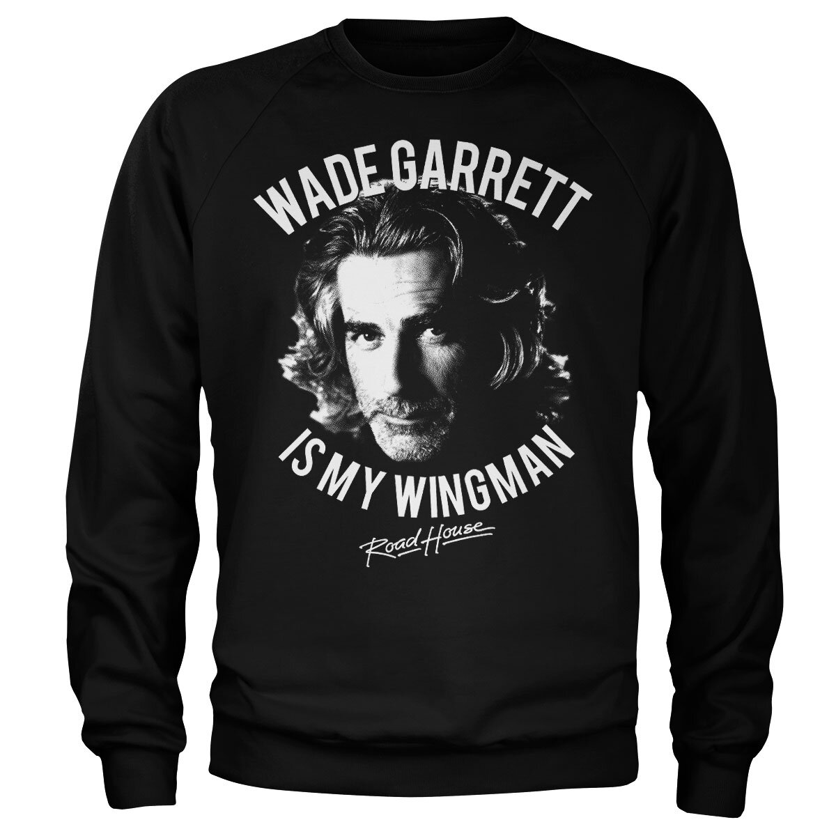 Wade Garrett Is My Wingman Sweatshirt
