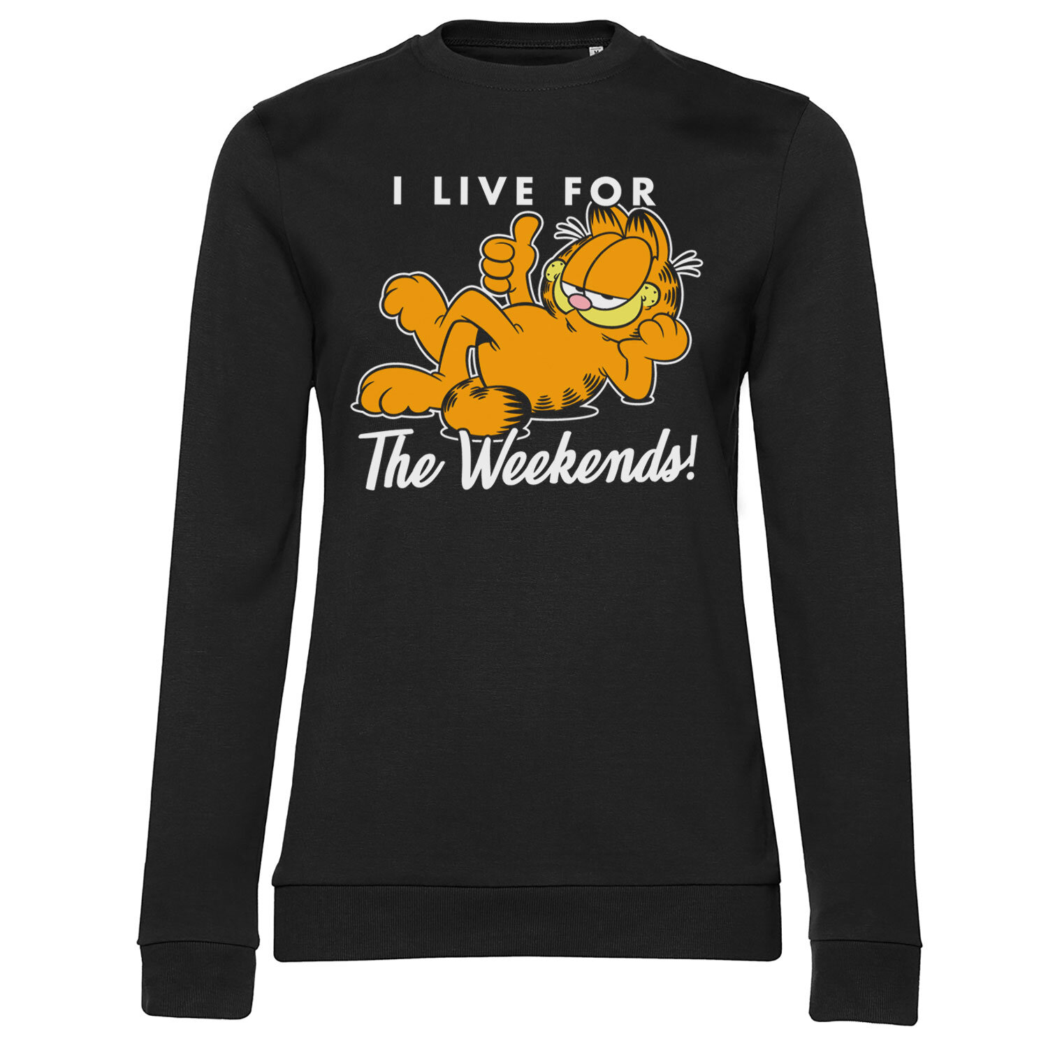 Garfield - Live For The Weekend Girly Sweatshirt